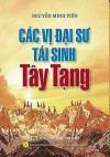 Các Vị Đại Sư Tái Sinh Tây Tạng Nguyễn Minh Tiến biên soạn