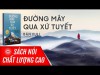 Đường Mây Qua Xứ Tuyết – Lama Anagarika Govinda