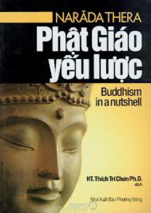 PHẬT GIÁO YẾU LƯỢC – Narada Thera