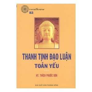 Sách PDF Thanh Tịnh Đạo luận Toản yếu – HT Thích Phước Sơn